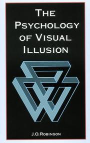 Cover of: The psychology of visual illusion by J. O. Robinson