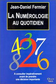 Cover of: La numérologie au quotidien