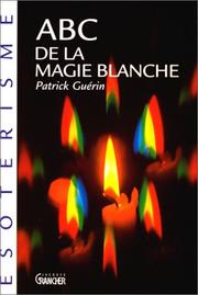 Cover of: ABC de la magie blanche
