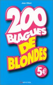 Cover of: 200 blagues de blondes