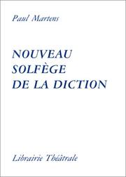 Cover of: Nouveau solfège de la diction