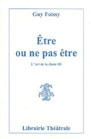 Cover of: Etre ou ne pas être ?