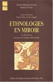 Cover of: Ethnologies en miroir. La France et les pays de langue allemande
