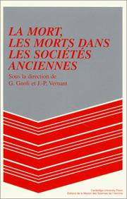 Cover of: La Mort, les morts dans les sociétés anciennes