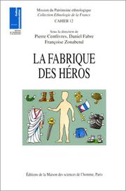 Cover of: La Fabrique des héros