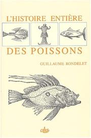 Cover of: L'histoire entiere des poissons by G. Rondelet