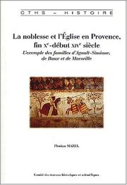 Cover of: La noblesse et l'eglise en provence XI xive siecle by F. Mazel