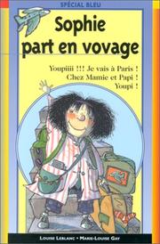 Cover of: Sophie part en voyage