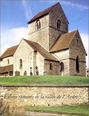 Cover of: Eglises romanes de la vallée de l'Ardre