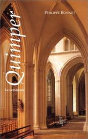 Cover of: Quimper, la cathédrale