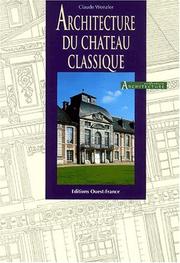 Cover of: Architecture du château classique