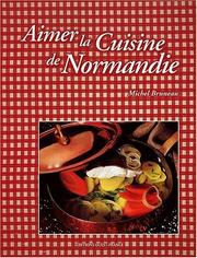Cover of: Aimer la cuisine de normandie