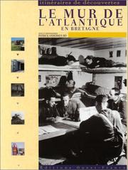 Cover of: Le Mur de l'Atlantique en Bretagne by Patrick Andersen Bö