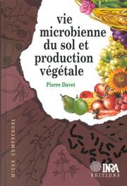 Cover of: Vie microbienne du sol et production végétale