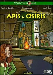 Cover of: Apis & Osiris by Violette Le Quéré-Cady, Joe Cady, Gérard Arnold, Institut national de la recherche agronomique (Fr