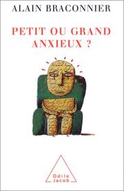 Cover of: Petit ou grand anxieux ?