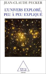 Cover of: L'Univers exploré, peu à peu expliqué