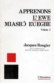 Cover of: Apprenons l'éwé =: Miasrõ evegbe