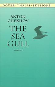 Cover of: The sea gull by Антон Павлович Чехов