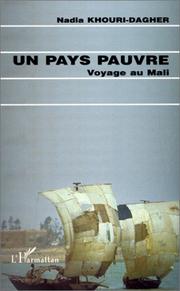 Cover of: Un pays pauvre : Voyage au Mali