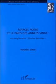 Cover of: Marcel Poëte et le Paris des années vingt: Aux origines de "l'histoire des villes"