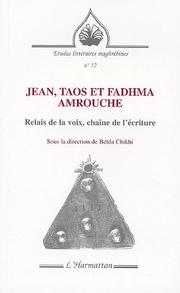 Jean, Taos et Fadhma Amrouche