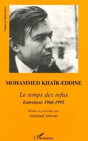 Cover of: Le Temps des refus - Entretiens 1966 - 1995