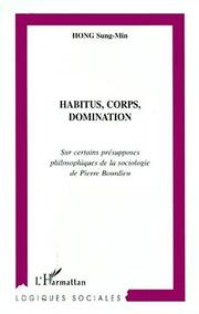 Habitus, corps, domination by Hong Sung-Min