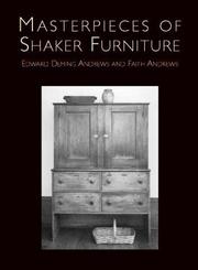 Cover of: Masterpieces of Shaker Furniture