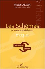 Cover of: Les schémas : un langage transdisciplinaire - les comprendre, les réussir