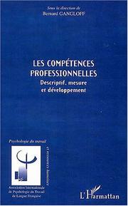 Cover of: Compétences professionnelles : descriptif, mesure et développement