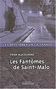 Les Fantômes de Saint-Malo by Ewan Blackshore