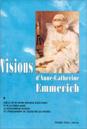 Cover of: Visions d'Anne Catherine Emmerich, tome 2
