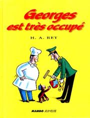 Cover of: Georges Est Tres Occupe