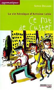 Cover of: Ce rat de Custer