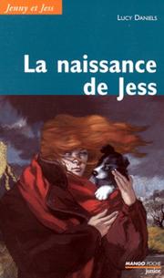 Cover of: La naissance de Jess (Jenny et Jess #1)