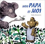 Cover of: Mon papa et moi