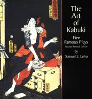 Cover of: The Art of Kabuki by Samuel L. Leiter