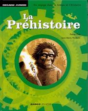 Cover of: La Préhistoire by Pascal Picq, Jean-Denis Pendanx