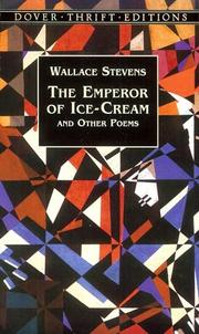 Cover of: The emperor of ice-cream, and other poems by Wallace Stevens