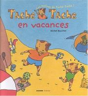 Cover of: Tache-Tache en vacances