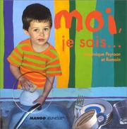 Cover of: Moi, je saisÂ