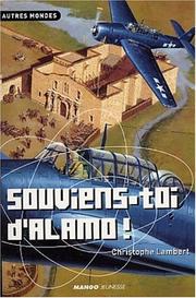 Cover of: Souviens-toi d'Alamo !