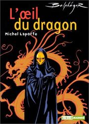 Cover of: BelphÃ©gor : L'Âil du dragon