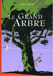 Cover of: Le Grand Arbre