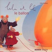 Cover of: Lulu et Lili : Le ballon