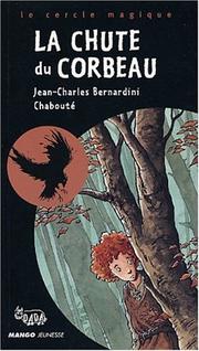 Cover of: La Chute du corbeau