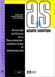 Inventaire des usages de la francophonie nomenclattures et methodologies by Latin /Queffelec