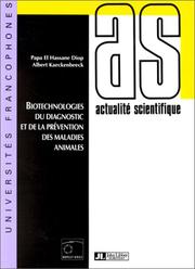 Cover of: Biotechnologie du diagnostic et de la prévention des maladies animales