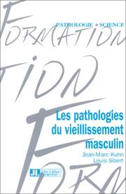 Cover of: Les Pathologies du vieillissement masculin